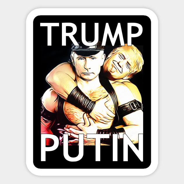 Trump/Putin Trump President Sticker TeePublic